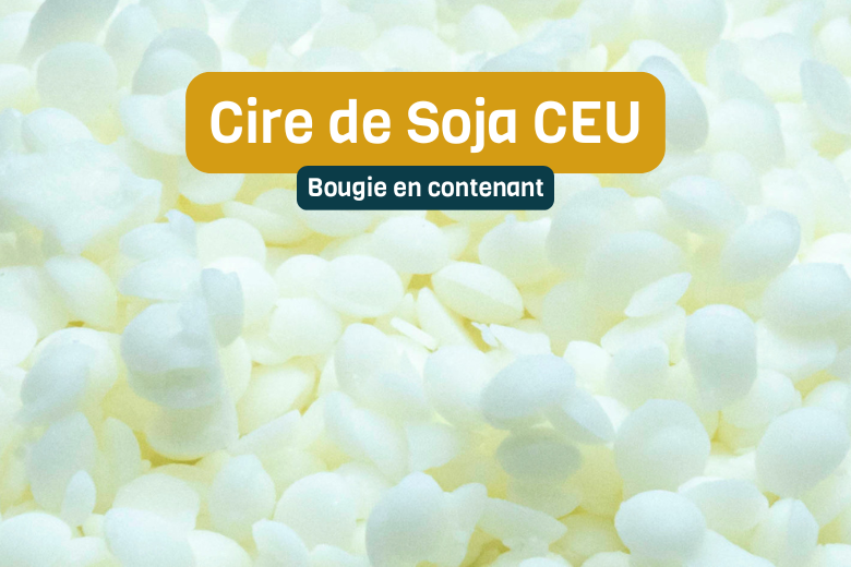 Cire soja